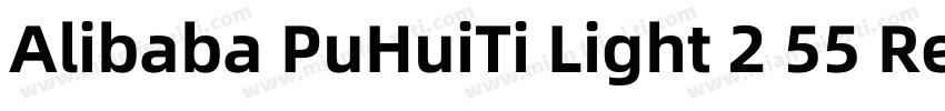 Alibaba PuHuiTi Light 2 55 Regular字体转换